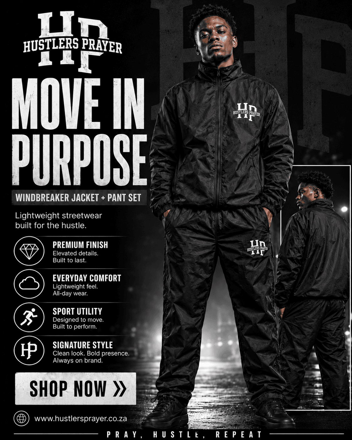 Hustlers Prayer windbreaker campaign — model wearing black windbreaker in Ivory Park